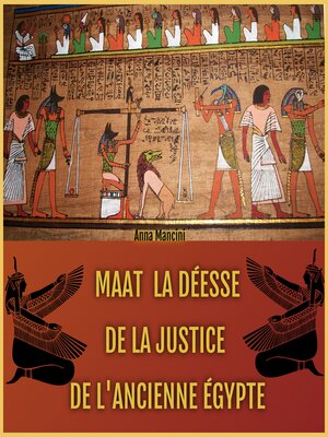 cover image of Maat, la Déesse de la Justice de l'Ancienne Egypte